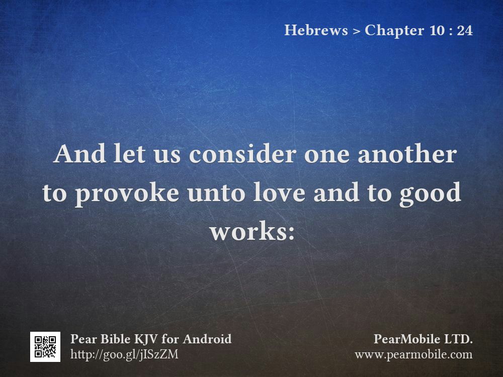 Hebrews, Chapter 10:24